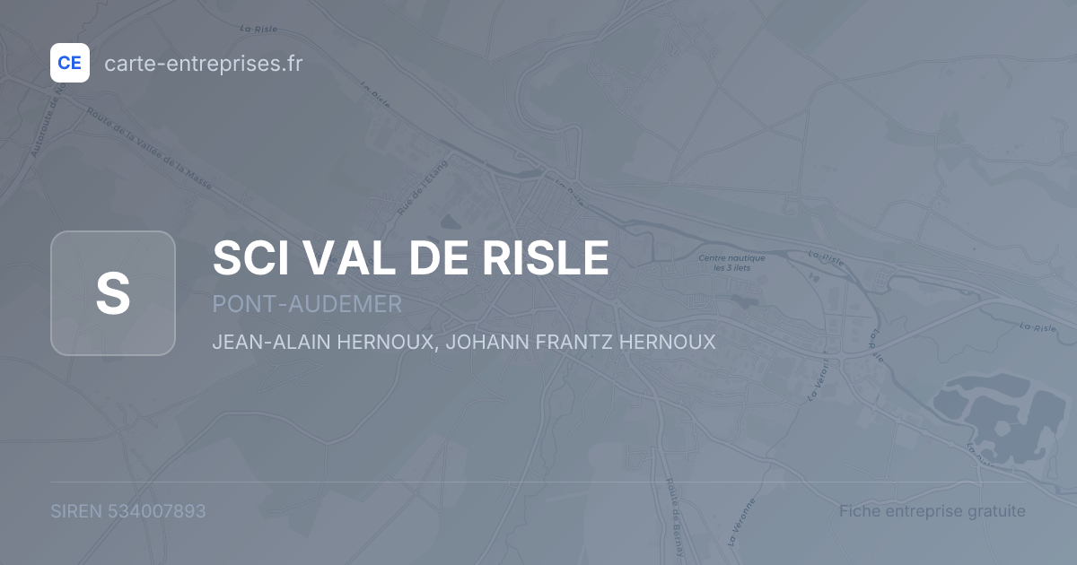 SCI VAL DE RISLE — 534007893 — fiche entreprise