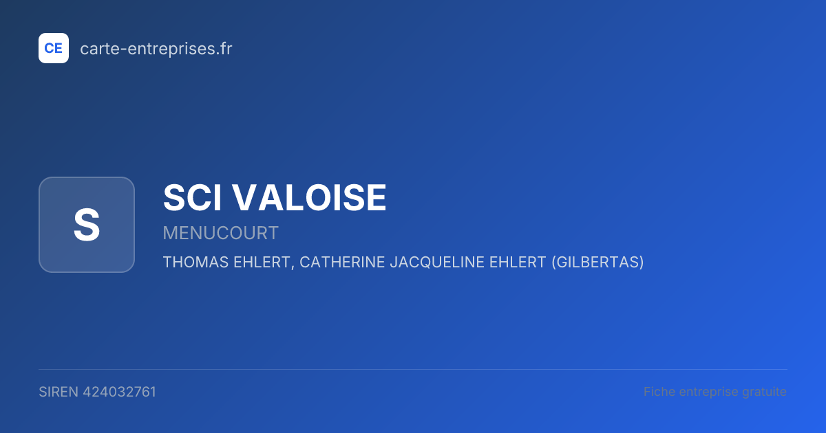 SCI VALOISE — 424032761 — fiche entreprise