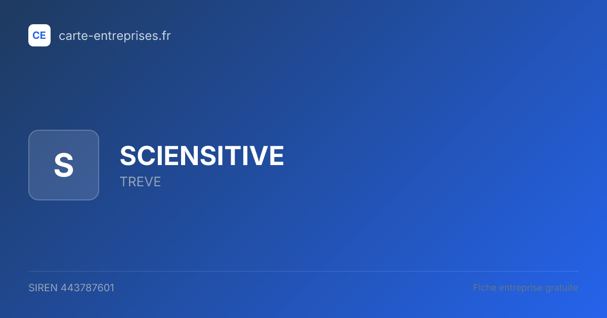 SCIENSITIVE — 443787601 — fiche entreprise