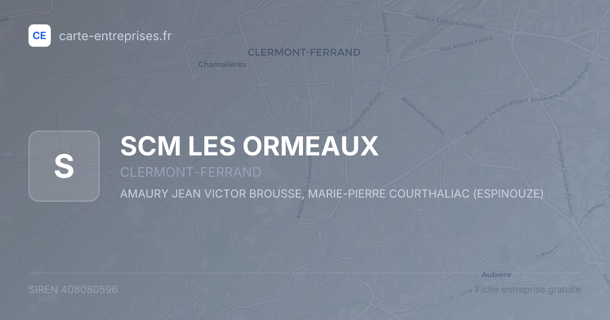 SCM LES ORMEAUX — 408080596 — fiche entreprise