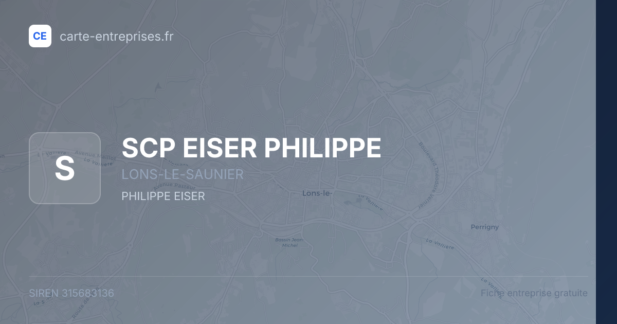 SCP EISER PHILIPPE — 315683136 — fiche entreprise