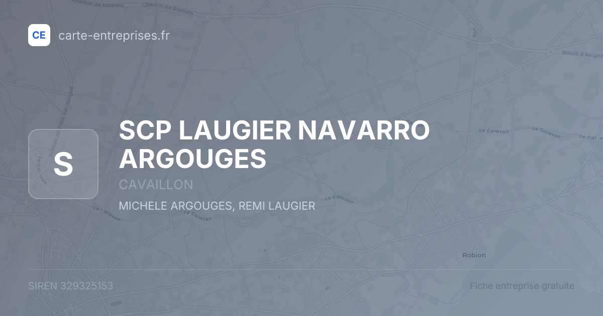 SCP LAUGIER NAVARRO ARGOUGES — 329325153 — fiche entreprise