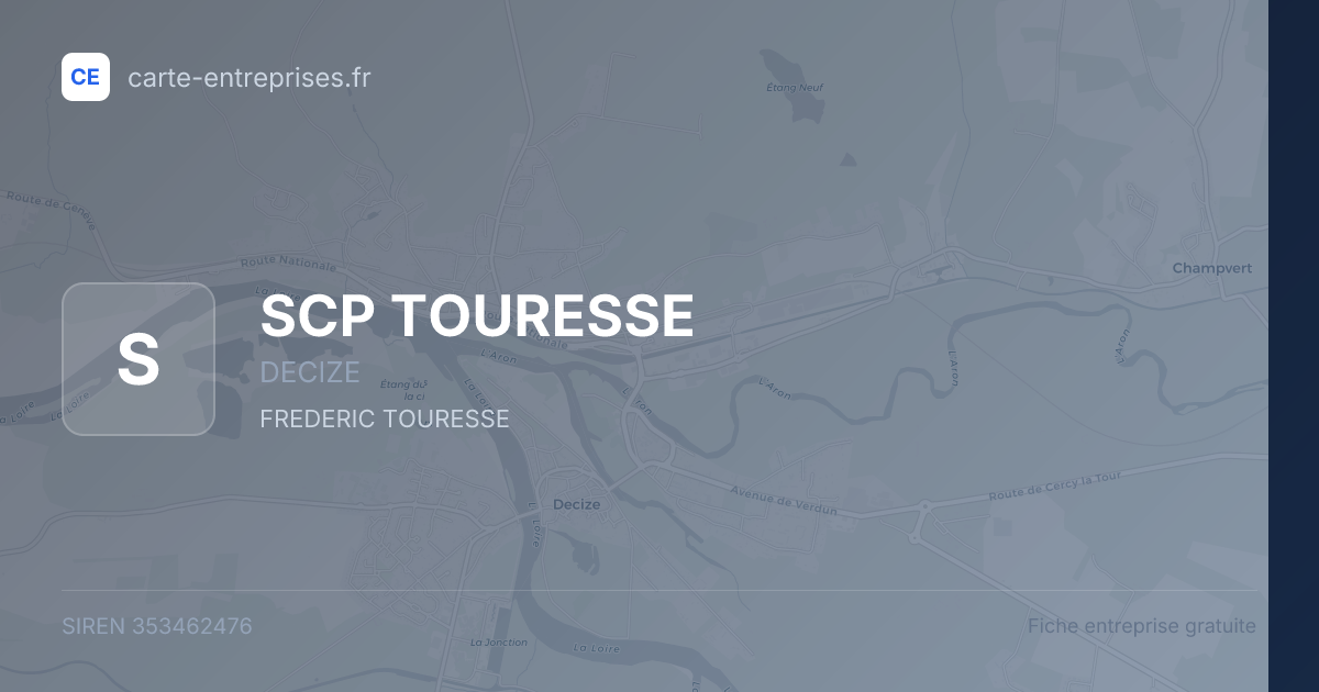 SCP TOURESSE — 353462476 — fiche entreprise