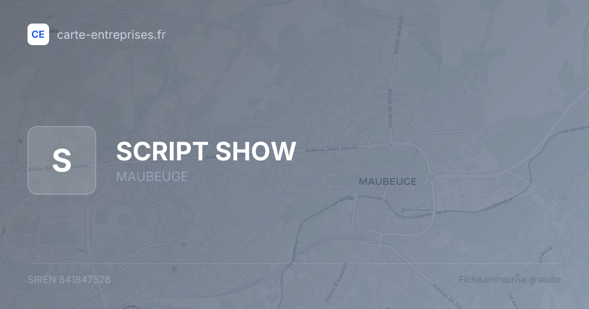 SCRIPT SHOW — 841847528 — fiche entreprise