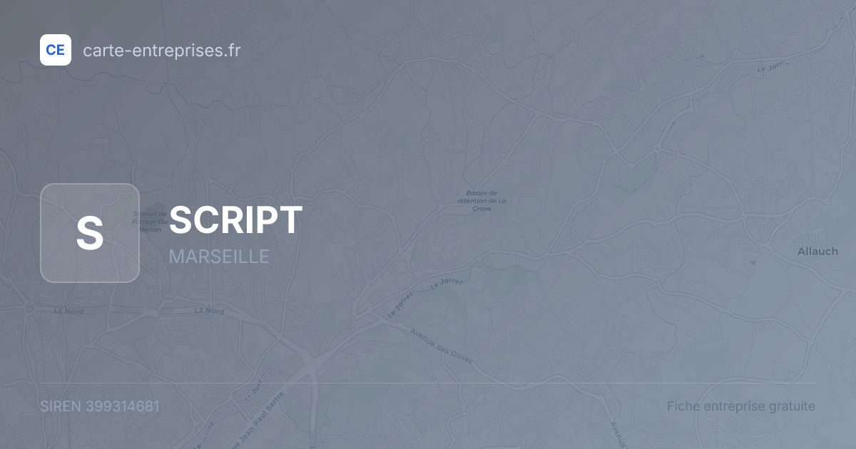SCRIPT — 399314681 — fiche entreprise