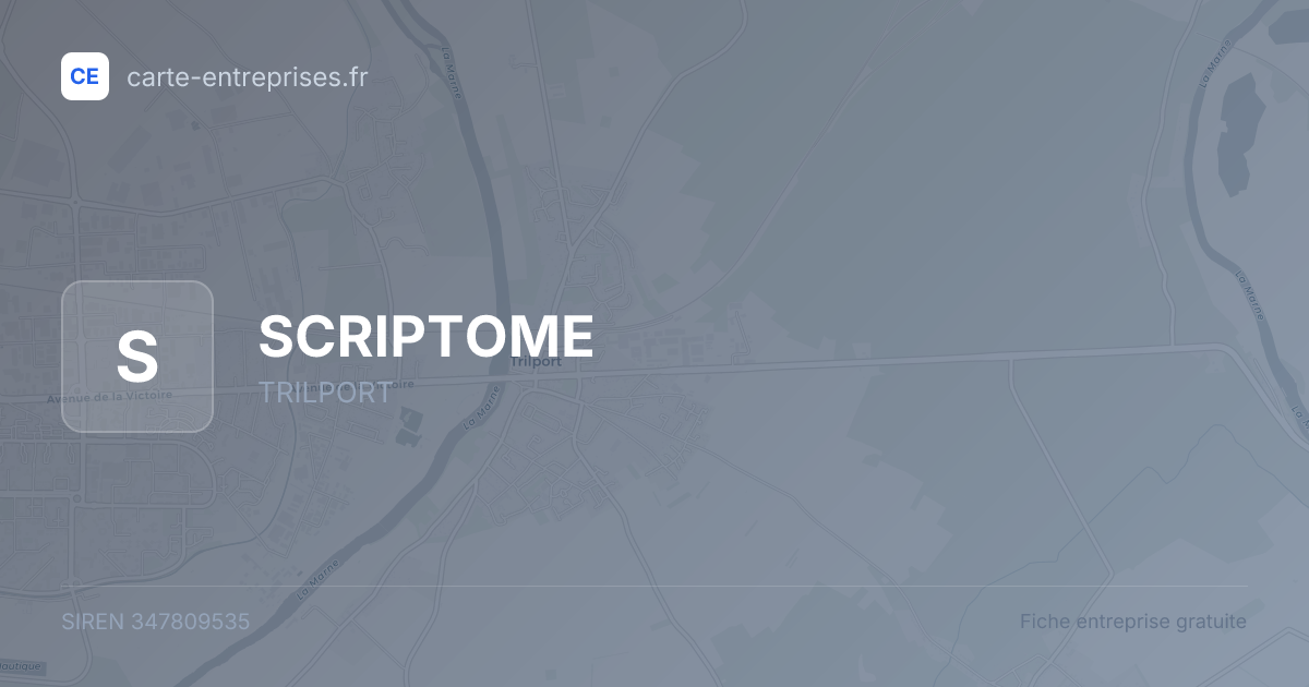 SCRIPTOME — 347809535 — fiche entreprise