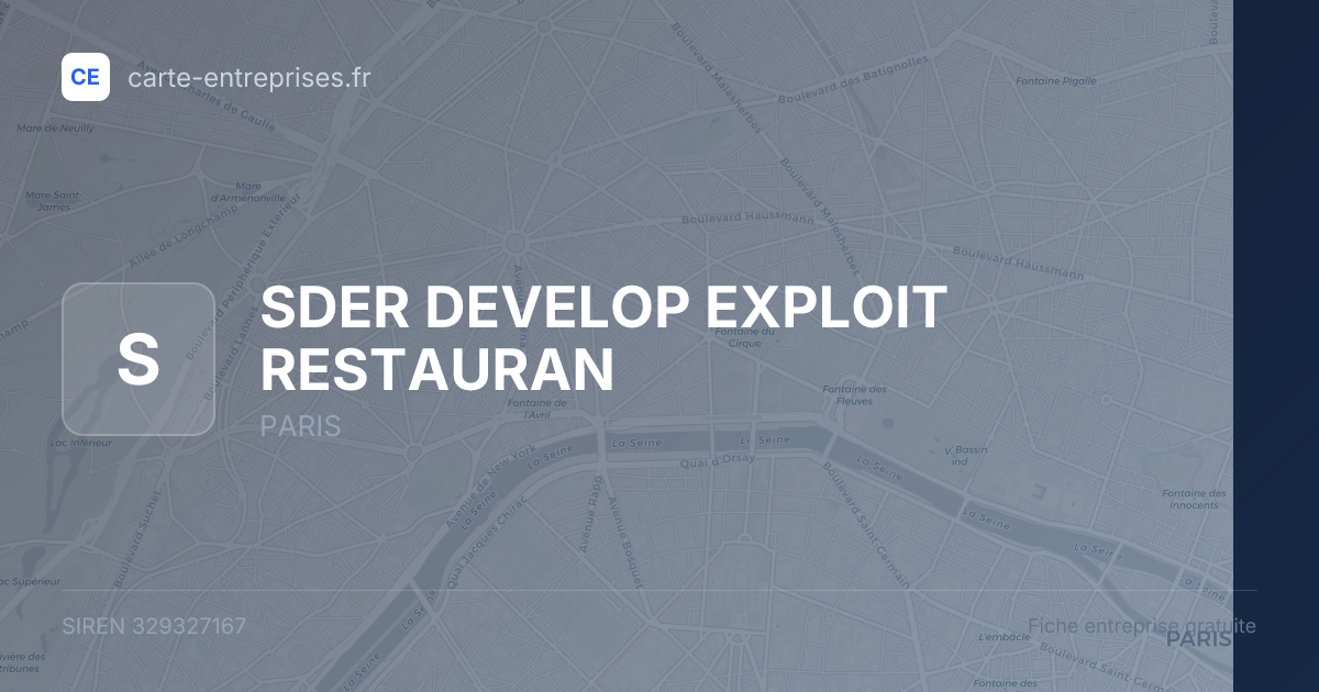 SDER DEVELOP EXPLOIT RESTAURAN — 329327167 — fiche entreprise