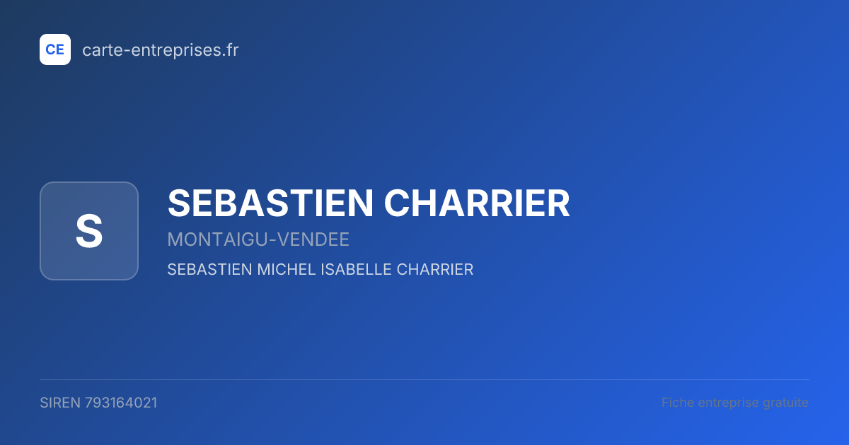 SEBASTIEN CHARRIER — 793164021 — fiche entreprise