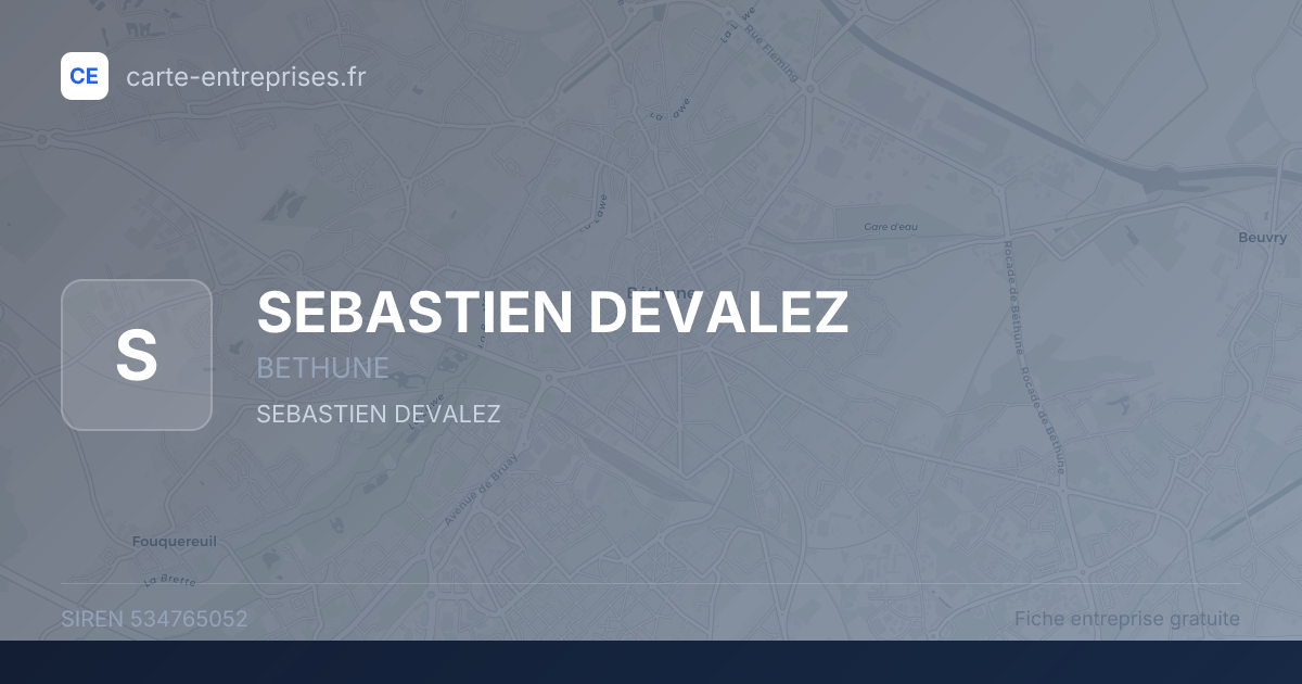 SEBASTIEN DEVALEZ — 534765052 — fiche entreprise