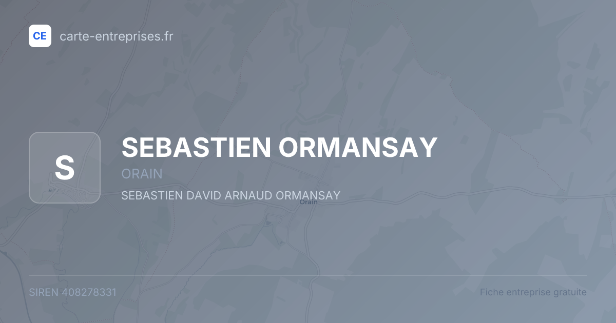 SEBASTIEN ORMANSAY — 408278331 — fiche entreprise