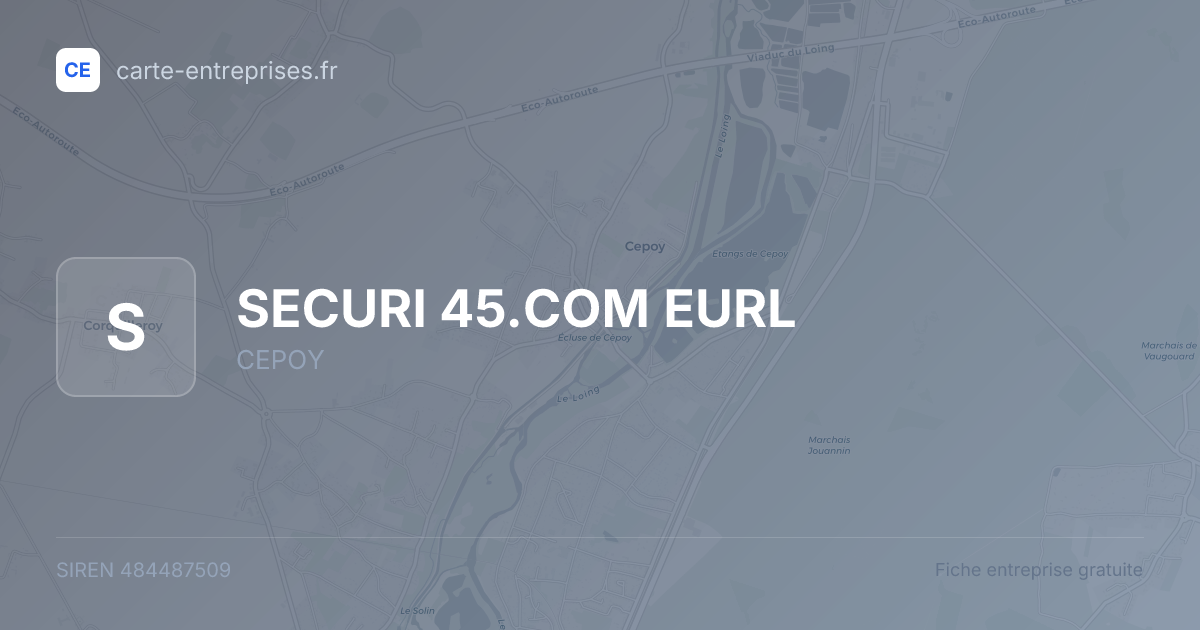 SECURI 45.COM EURL — 484487509 — fiche entreprise