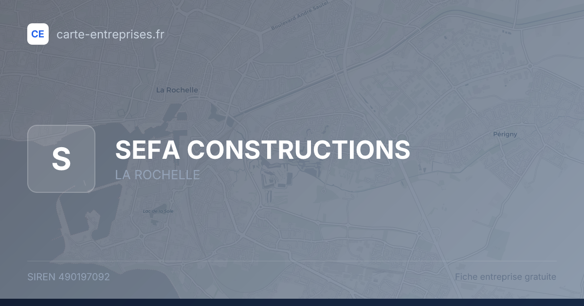 SEFA CONSTRUCTIONS — 490197092 — fiche entreprise