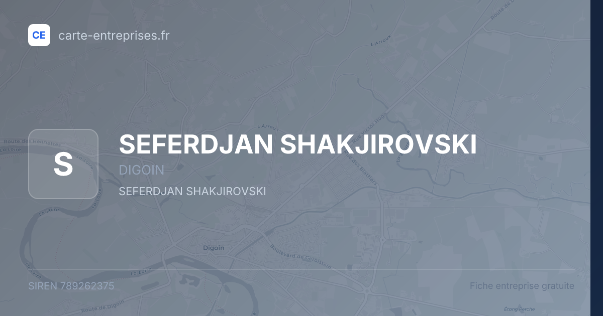 SEFERDJAN SHAKJIROVSKI — 789262375 — fiche entreprise