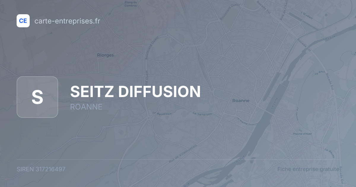 SEITZ DIFFUSION — 317216497 — fiche entreprise