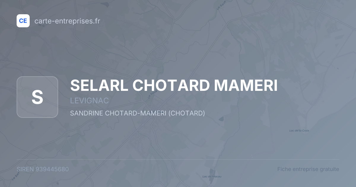SELARL CHOTARD MAMERI — 939445680 — fiche entreprise