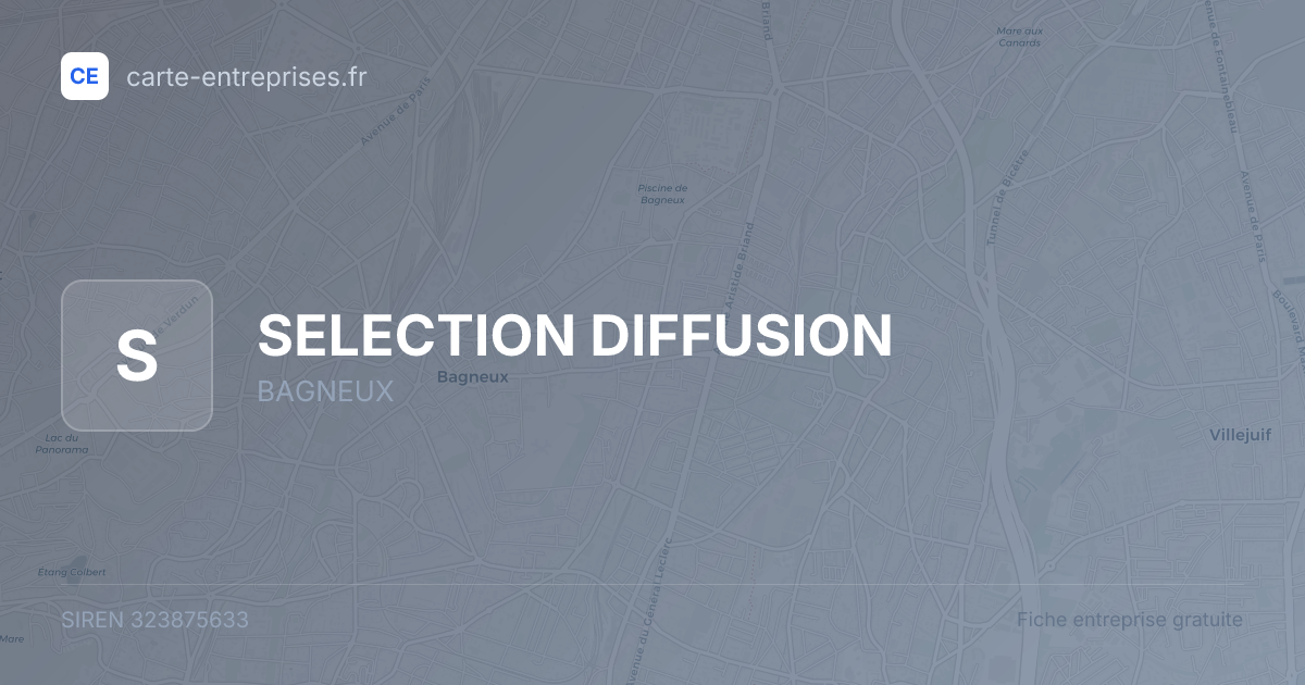 SELECTION DIFFUSION — 323875633 — fiche entreprise