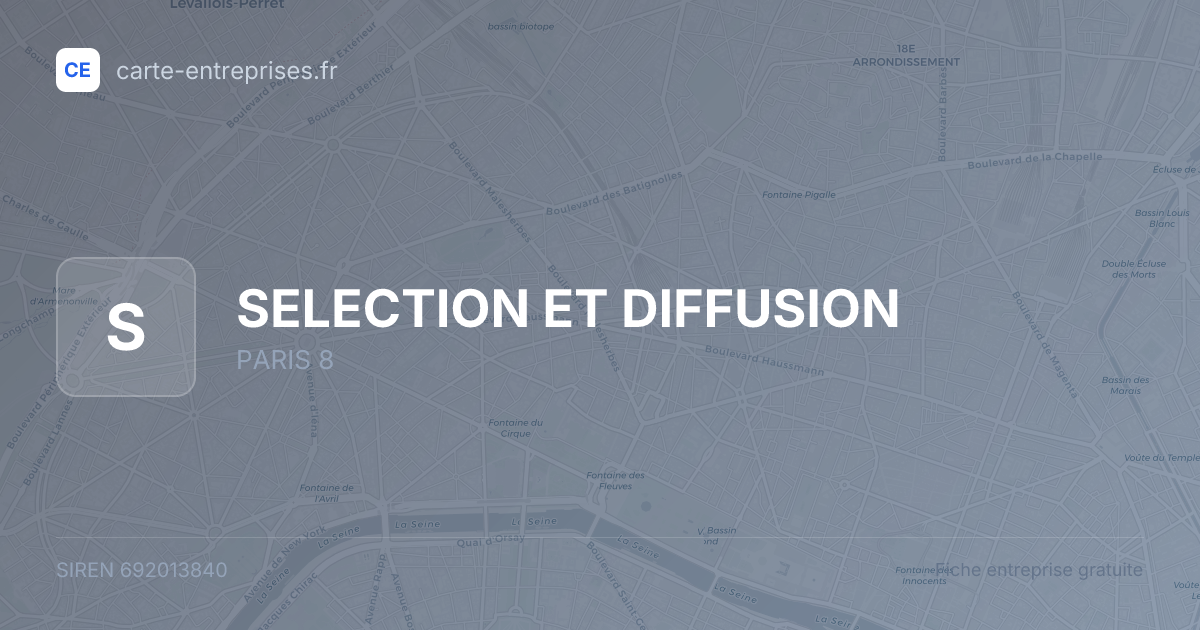 SELECTION ET DIFFUSION — 692013840 — fiche entreprise