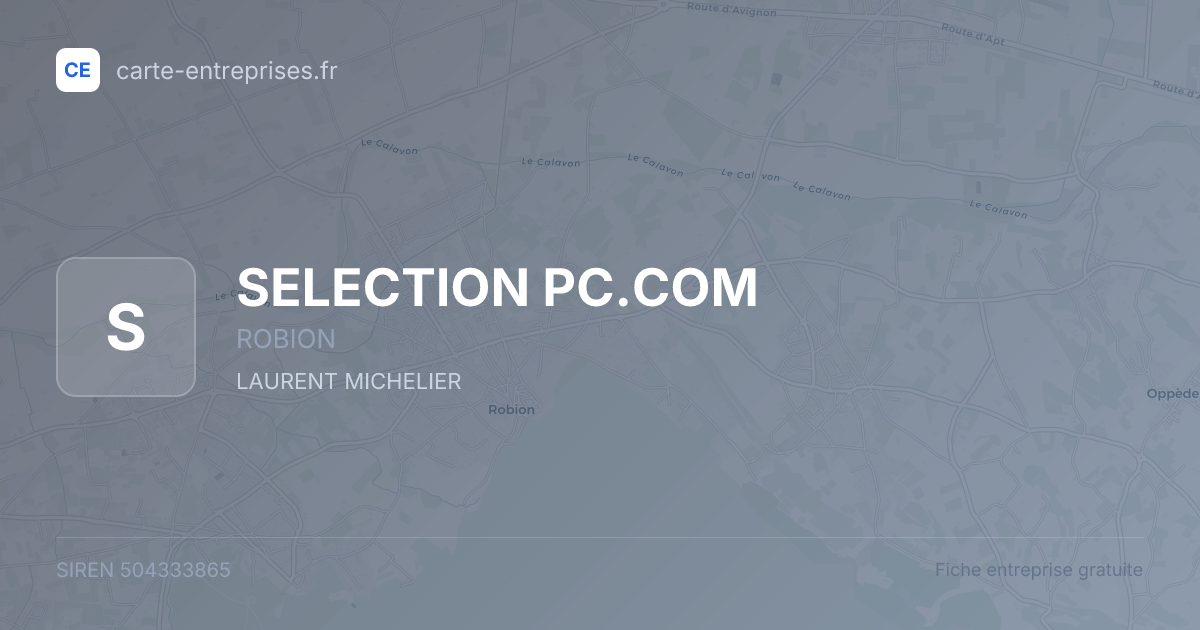 SELECTION PC.COM — 504333865 — fiche entreprise