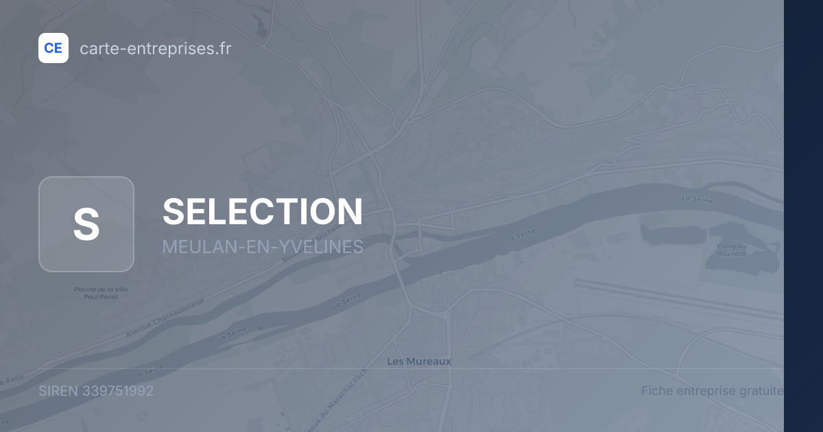SELECTION — 339751992 — fiche entreprise