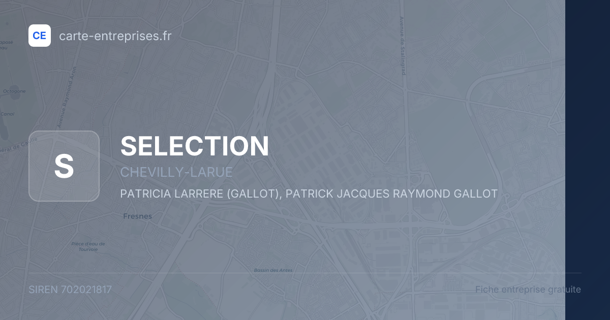 SELECTION — 702021817 — fiche entreprise