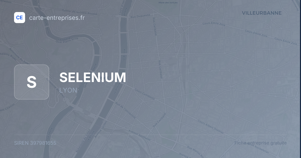 SELENIUM — 397981655 — fiche entreprise