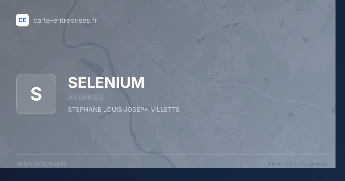 SELENIUM — 809900285 — fiche entreprise