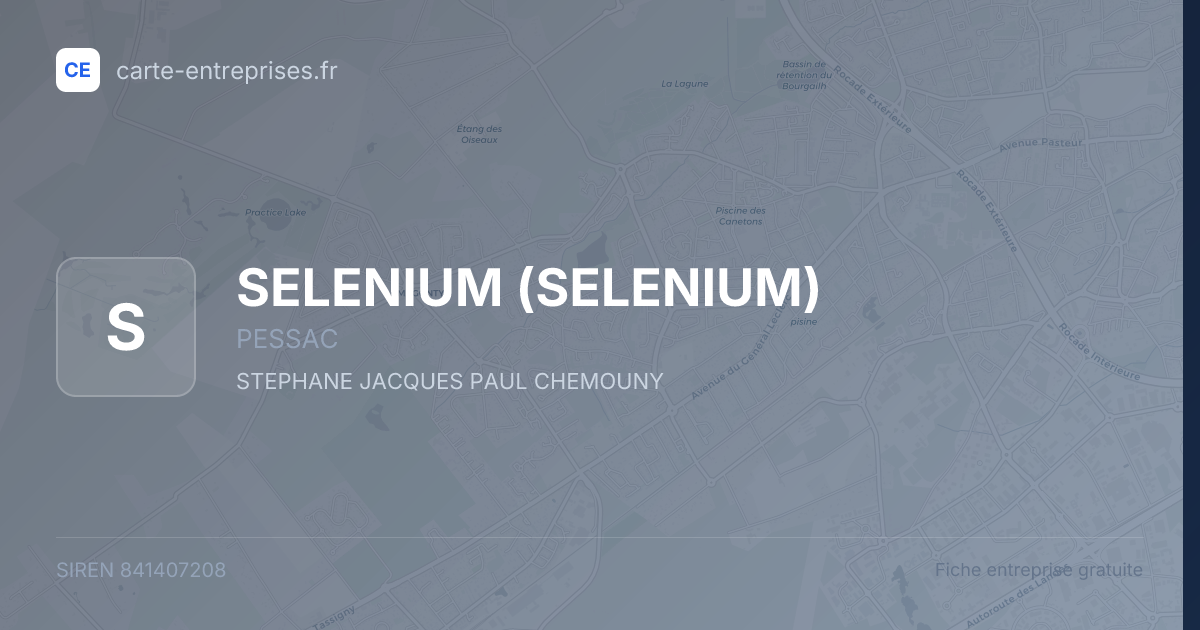 SELENIUM — 841407208 — fiche entreprise