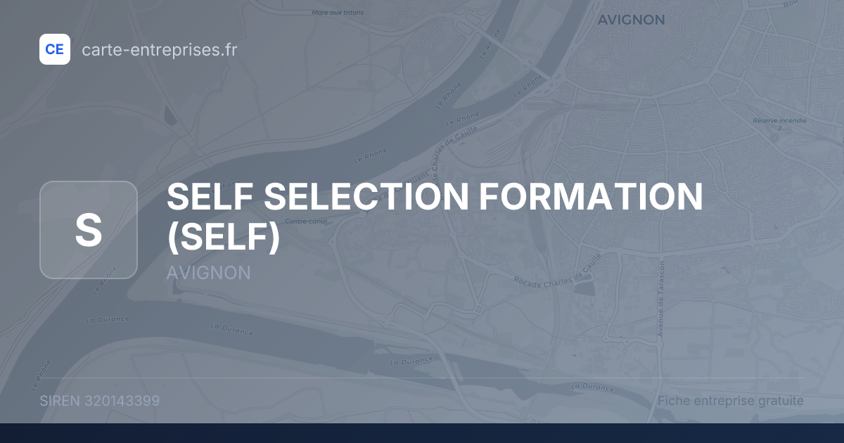 SELF SELECTION FORMATION (SELF) — 320143399 — fiche entreprise
