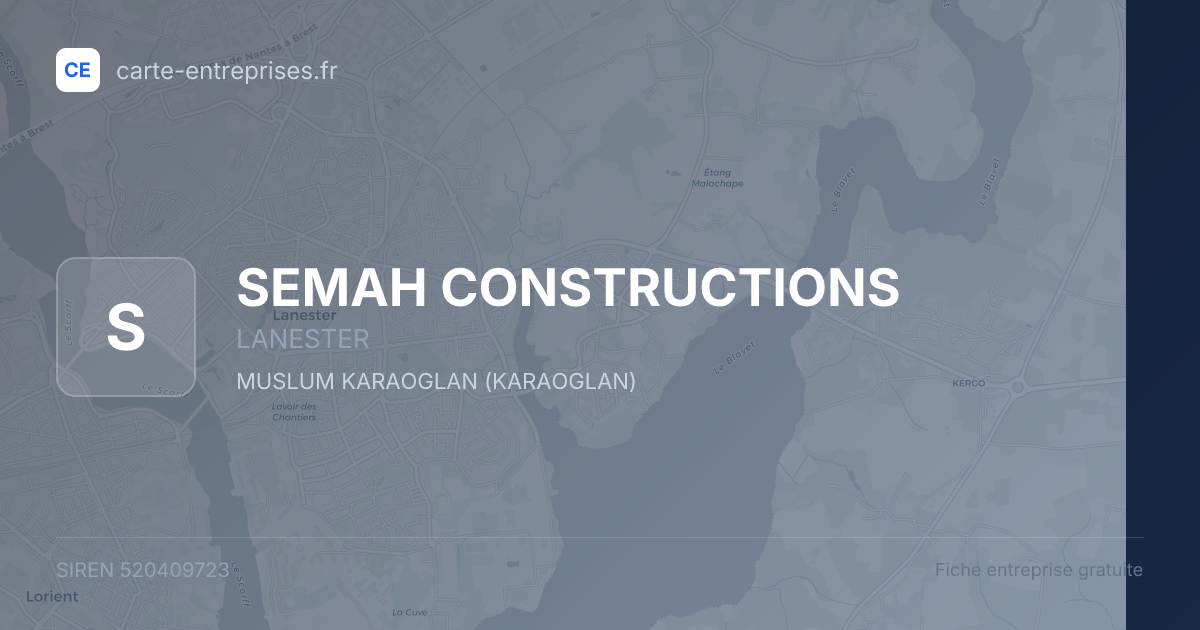 SEMAH CONSTRUCTIONS — 520409723 — fiche entreprise