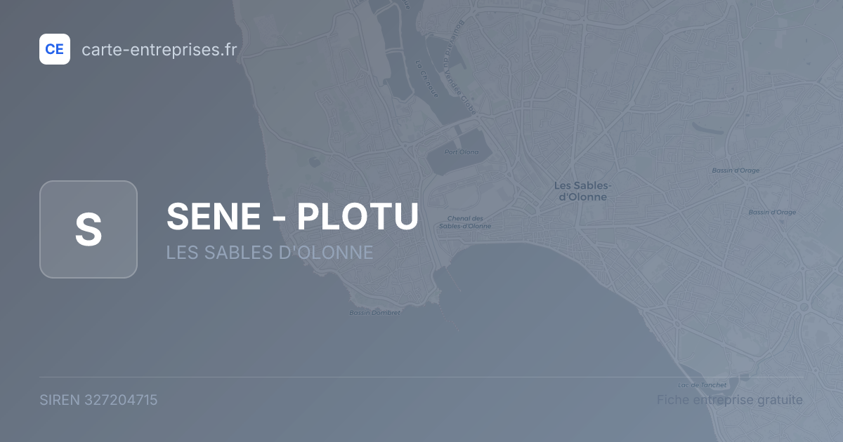 SENE - PLOTU — 327204715 — fiche entreprise