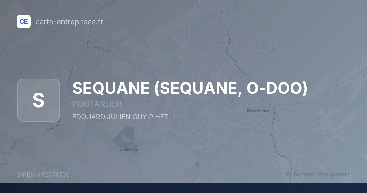 SEQUANE (SEQUANE, O-DOO) — 492574736 — fiche entreprise
