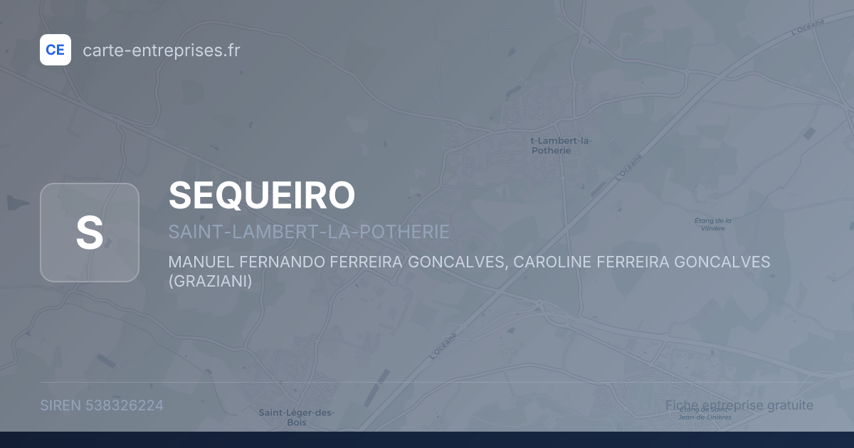 SEQUEIRO — 538326224 — fiche entreprise