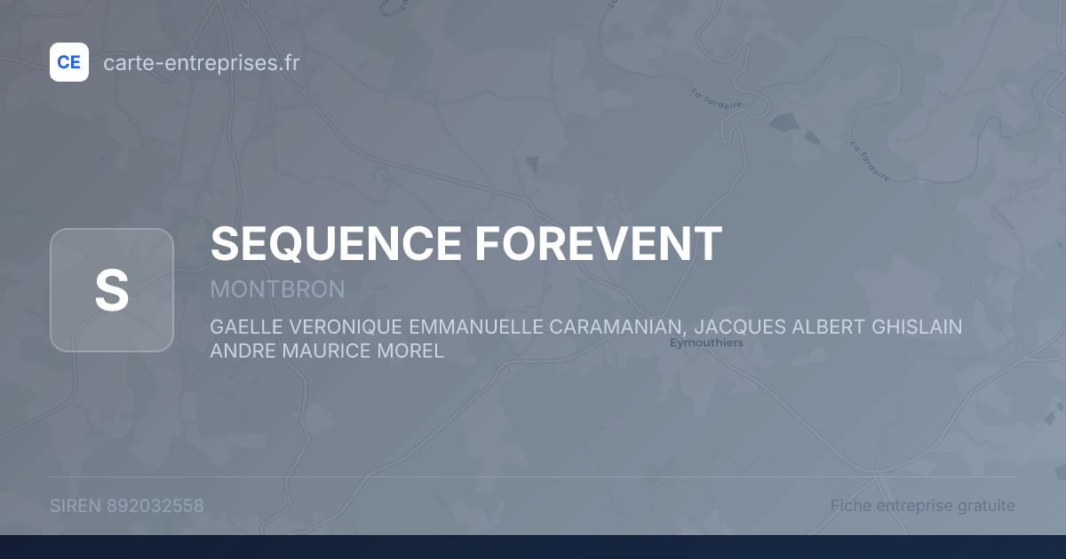 SEQUENCE FOREVENT — 892032558 — fiche entreprise