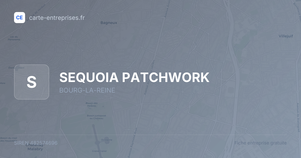 SEQUOIA PATCHWORK — 482574696 — fiche entreprise