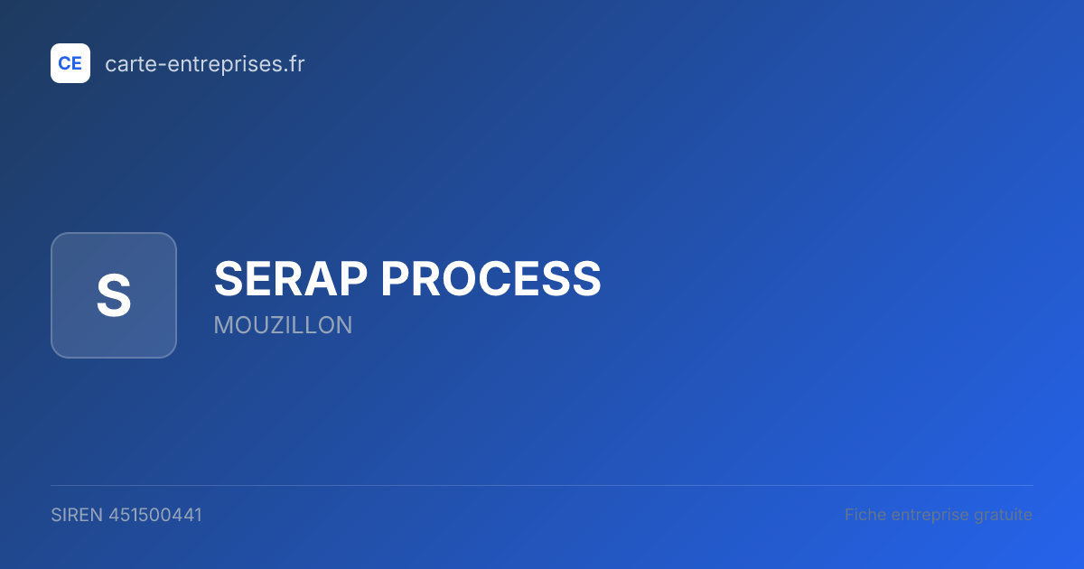 SERAP PROCESS — 451500441 — fiche entreprise