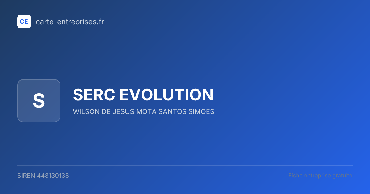 SERC EVOLUTION — 448130138 — fiche entreprise