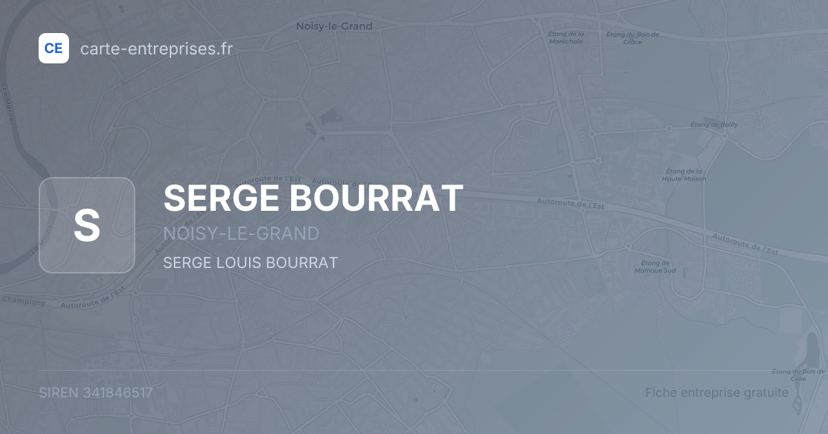 SERGE BOURRAT — 341846517 — fiche entreprise