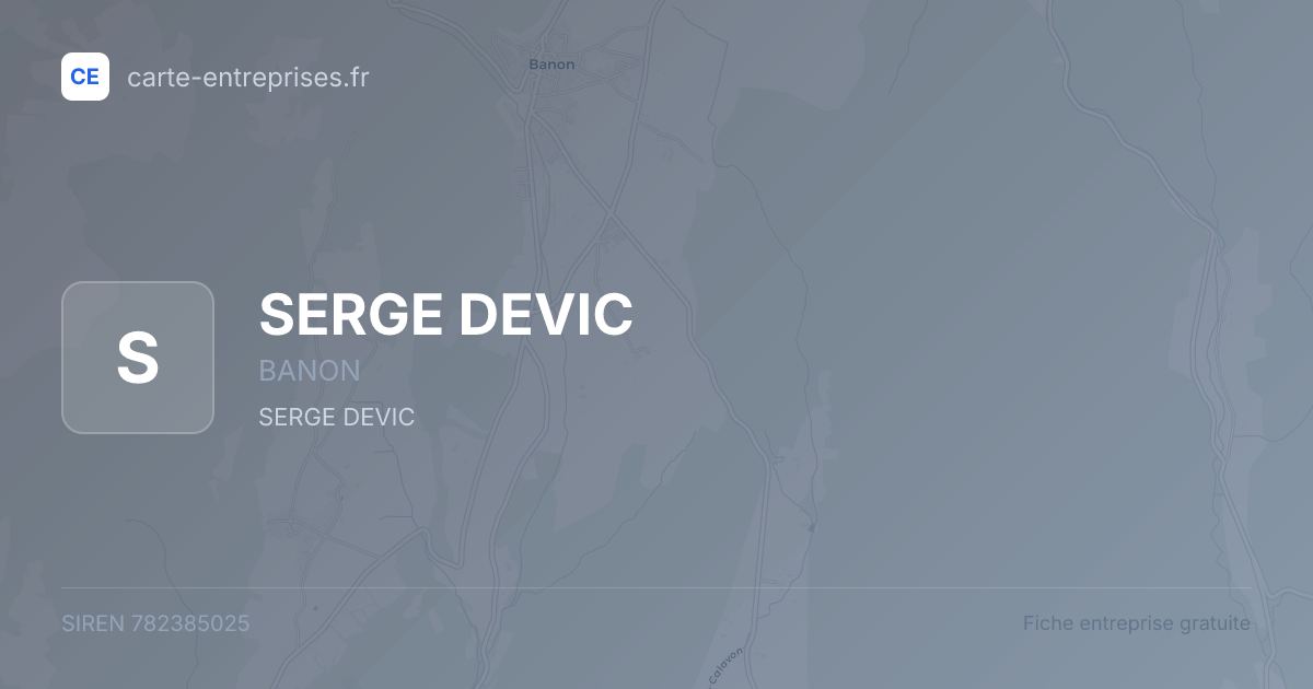 SERGE DEVIC — 782385025 — fiche entreprise