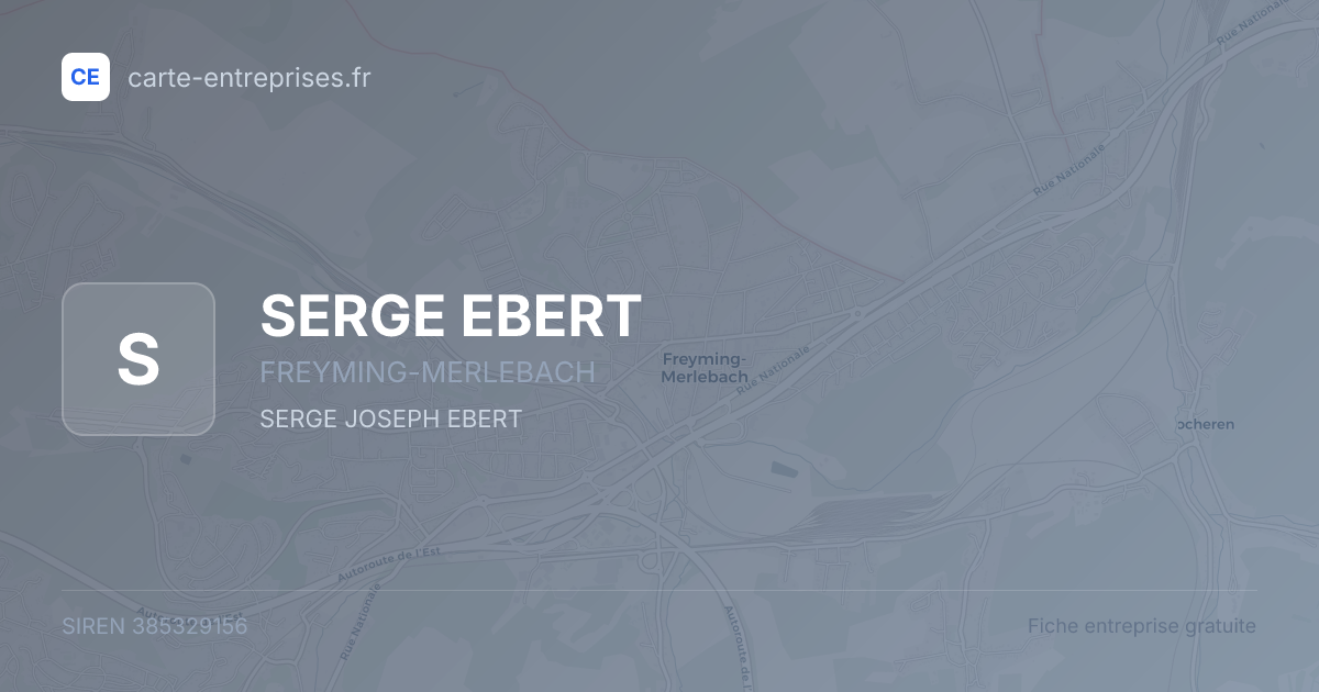 SERGE EBERT — 385329156 — fiche entreprise