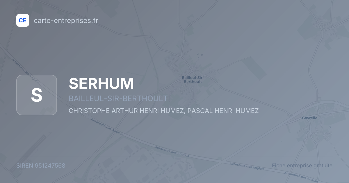 SERHUM — 951247568 — fiche entreprise