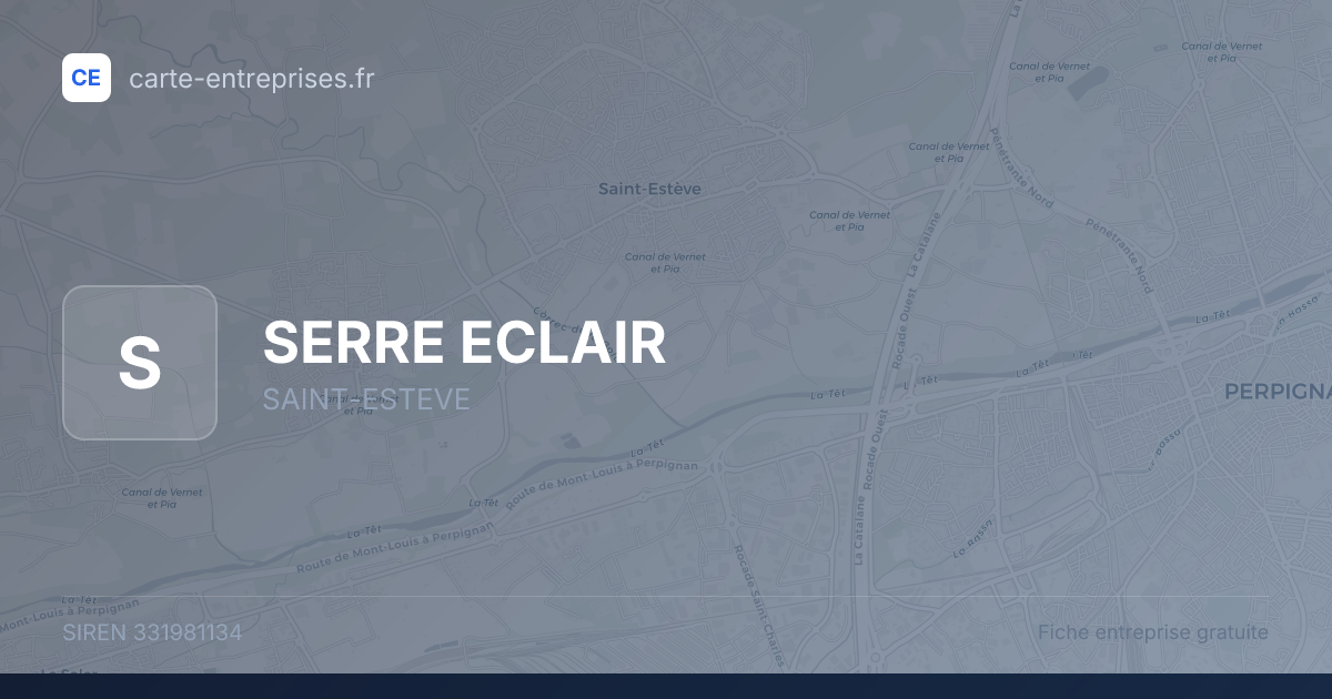 SERRE ECLAIR — 331981134 — fiche entreprise