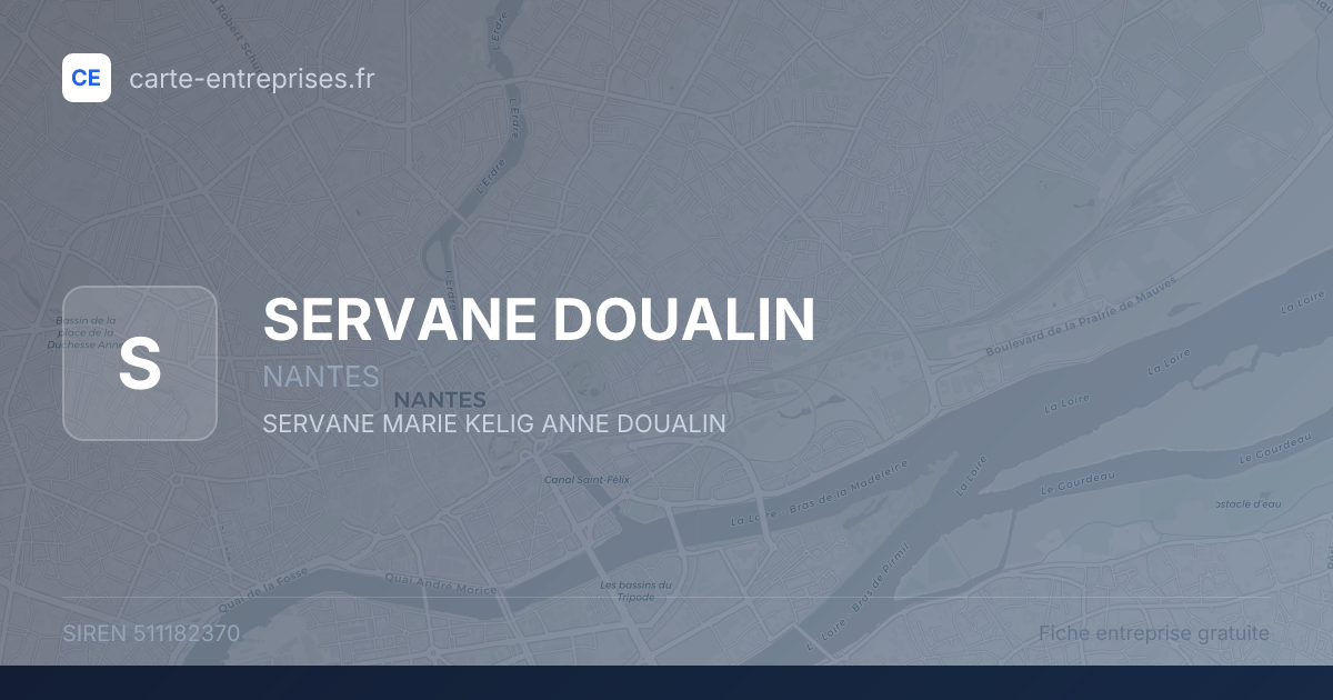 SERVANE DOUALIN — 511182370 — fiche entreprise