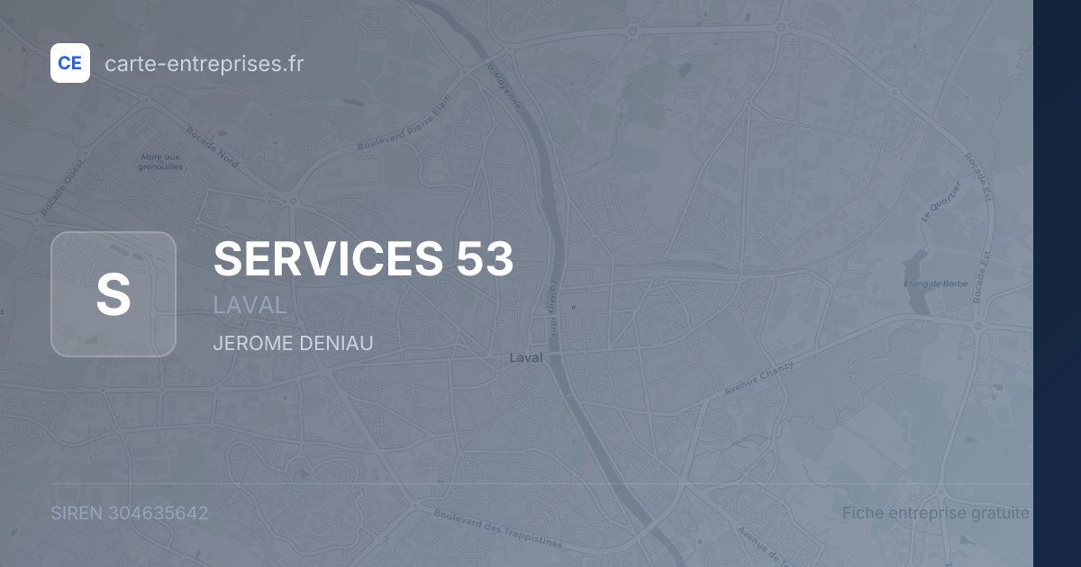 SERVICES 53 — 304635642 — fiche entreprise