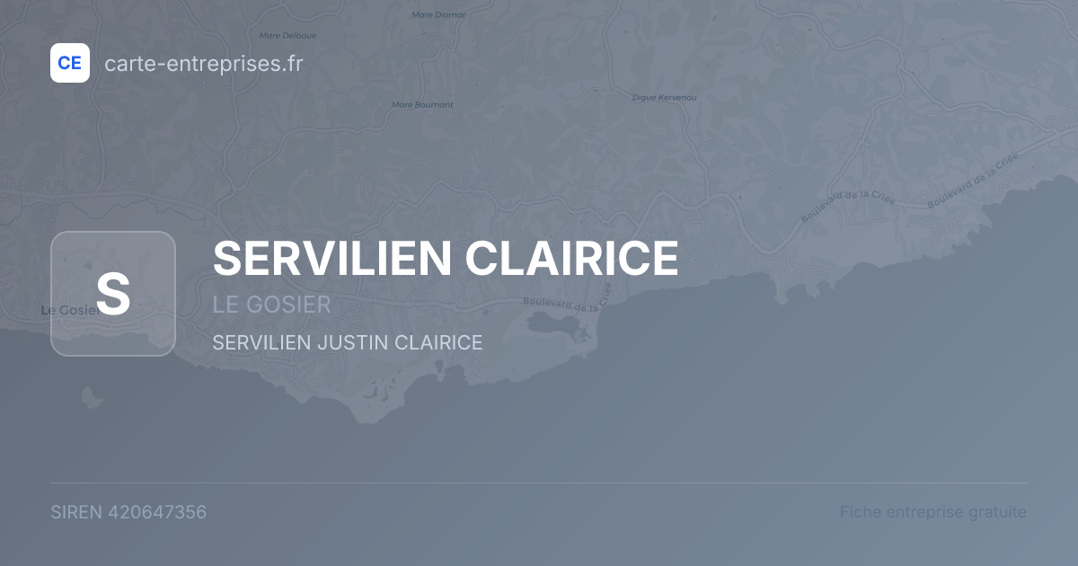 SERVILIEN CLAIRICE — 420647356 — fiche entreprise