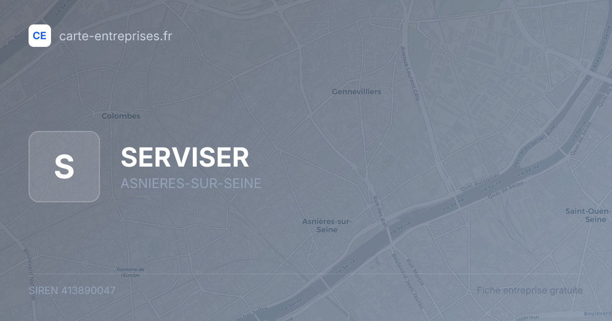 SERVISER — 413890047 — fiche entreprise