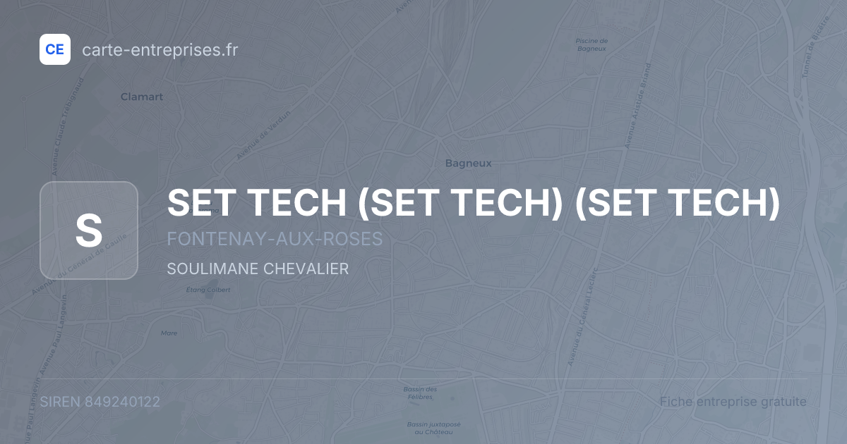 SET TECH (SET TECH) (SET TECH) — 849240122 — fiche entreprise