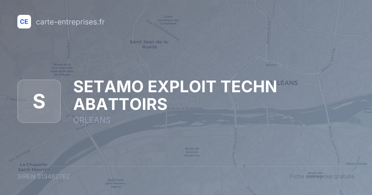 SETAMO EXPLOIT TECHN ABATTOIRS — 313482762 — fiche entreprise