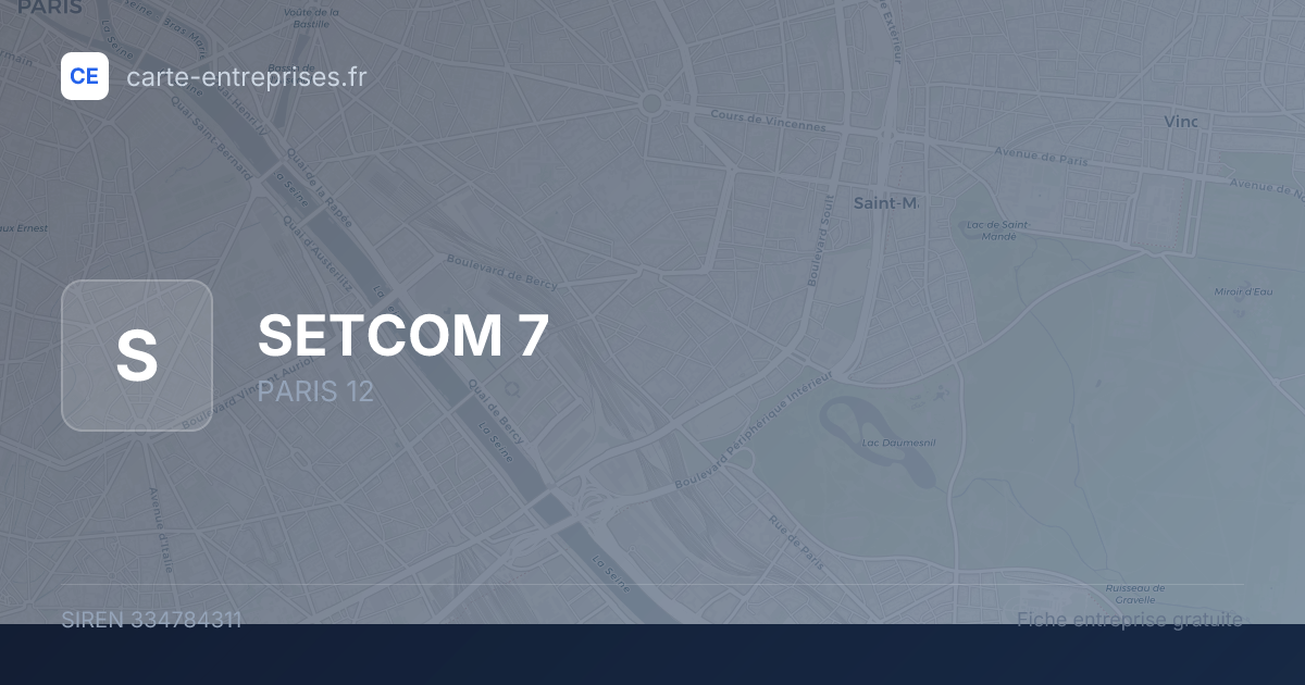SETCOM 7 — 334784311 — fiche entreprise