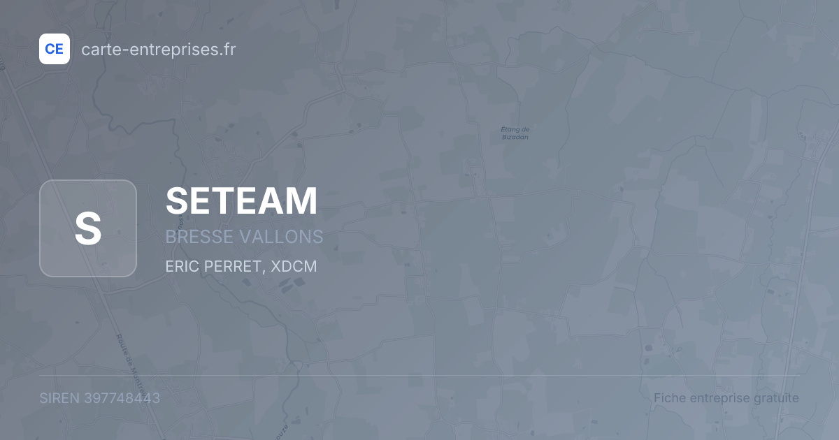 SETEAM — 397748443 — fiche entreprise