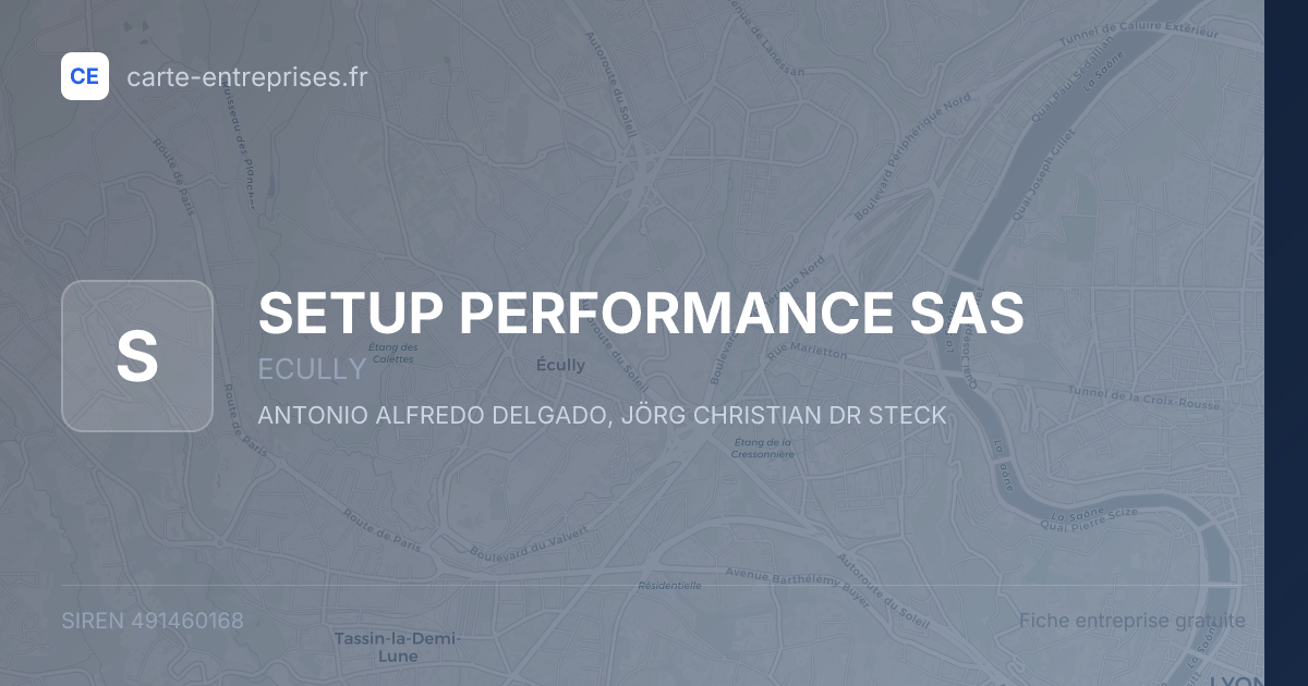 SETUP PERFORMANCE SAS — 491460168 — fiche entreprise